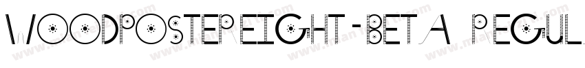 WoodPosterEight-Beta Regular字体转换